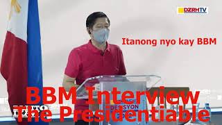 Bakit Ikaw  Presidential Job Interview   Former Sen  Bongbong Marcos, Jr