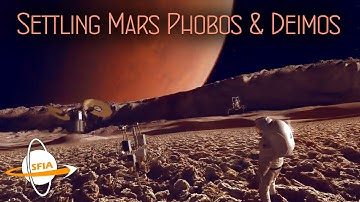 Settling the Martian Moons: Phobos & Deimos