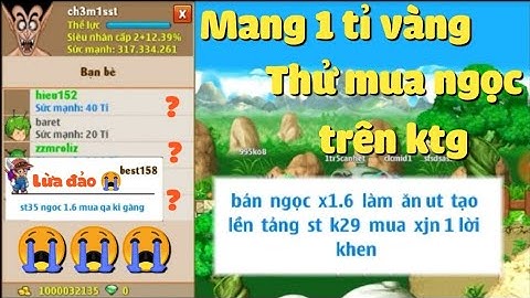 Zong1sao || Thử Mua Ngọc Trên Kênh Thế Giới..Bị Lừa Đảo Sấp Mặt - Ngọc Rồng Online
