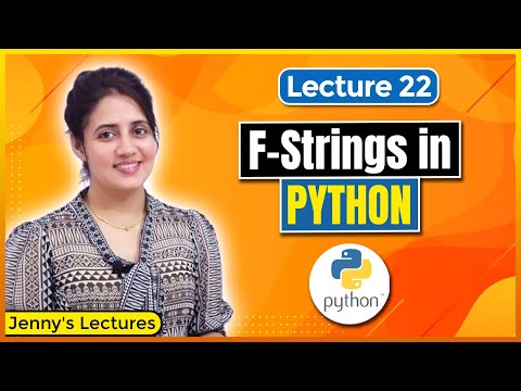 P_22 f-Strings in Python | Python Tutorials for Beginners