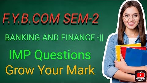 F.Y.B.COM Sem-2 ||Banking and Finance || Important Questions (IMP)||SPPU