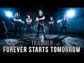 Traumer / Forever Starts Tomorrow [MUSIC VIDEO]