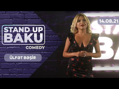 Stand Up Baku Comedy  - Ülfət Bəşir  14.08.2021