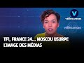 Les vrificateurstf1 france 24 moscou usurpe limage des mdias