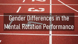 Approaching behavior reduces gender differences in the mental rotation performance
