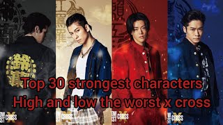 Top 30 strongest high and low the worst x(cross) characters