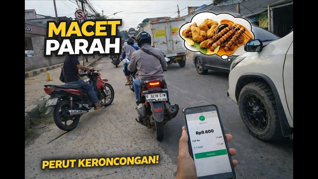 MACET PARAH! Dapat Oderan  Cuma 9600, Perut Keroncongan!