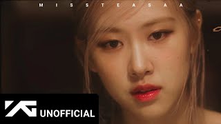 If ALL MY LOVE IS GONE (COMING SOON) Had an Alternate Teaser (@BLACKPINK ROSÉ)