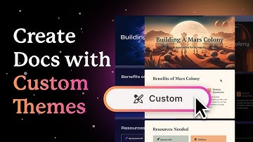 How to create Custom Themes for your Docs and Presentations