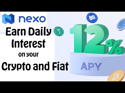 How to get Daily Interest on your Fiat and Crypto with Nexo.io