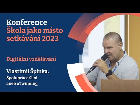 Vlastimil Špinka – Spolupráce škol aneb eTwinning