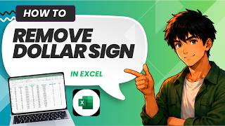 How to Remove the Dollar Sign in Excel (Tested)