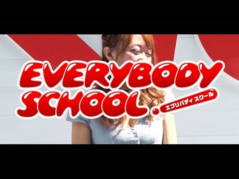 EVERYBODY SCHOOL！ 予告