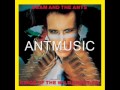 Adam and the ants  antmusic lyrics