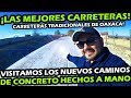 ¡ VISITANDO LAS MEJORES CARRETERAS DE MEXICO ! DE LUJO LAS CARRETERAS DE CONCRETO TRADICIONALES AMLO