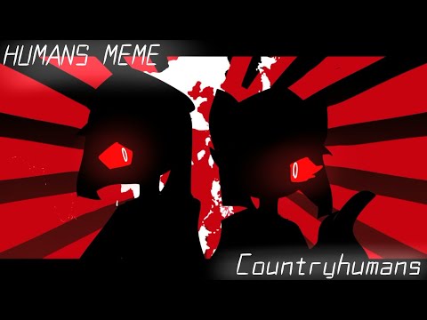 HUMANS [MEME] || Animation Meme || Countryhumans || Glitch warning
