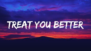Treat You Better - Shawn Mendes (Lyrics) | 2023년 가장 핫한 인기팝송 100곡 모두 해석해버리기