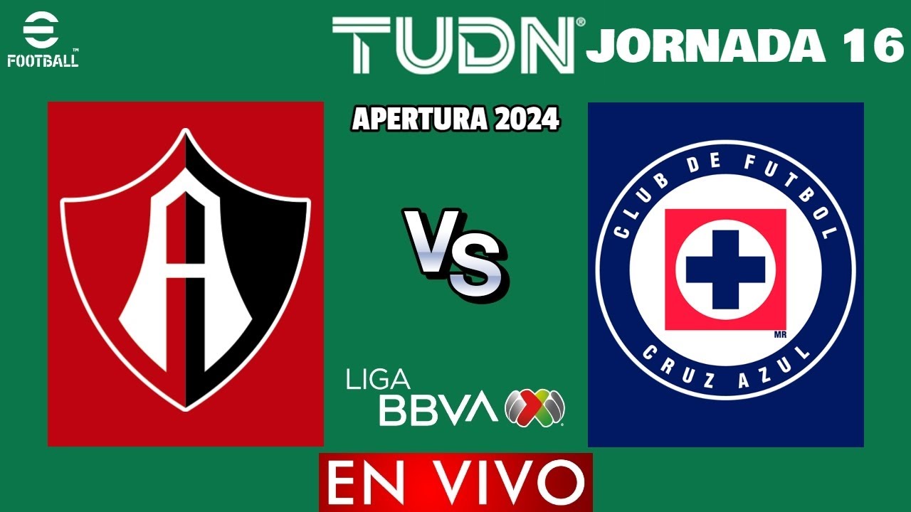 Atlas vs Cruz Azul EN VIVO | Jornada 16 Liga MX Apertura 2024 - YouTube