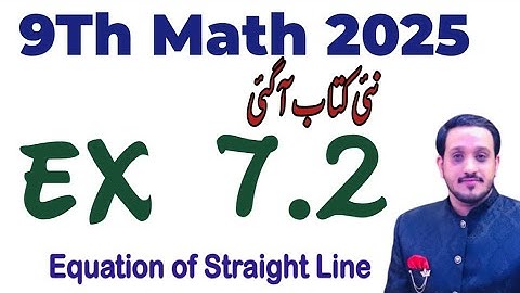 9Th Class Math New Book 2025 Exercise 7.2 || PCTB || Coordinate Geometry