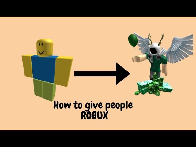 Read Pinned Comment How To Give People Robux 2020 Youtube - how do you give robux to other people in roblox