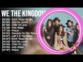 W.e T.h.e K.i.n.g.d.o.m Greatest Hits ~ Top Praise And Worship Songs
