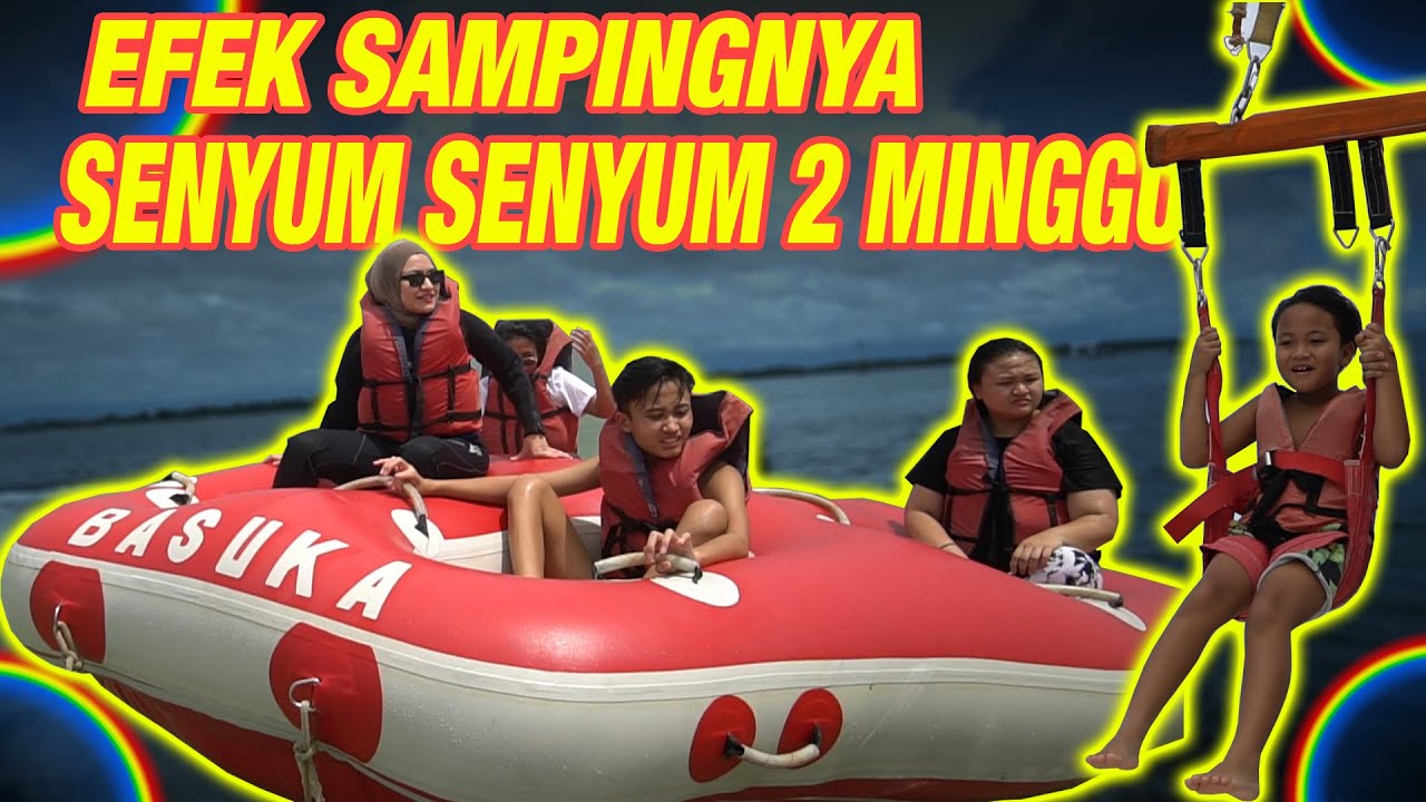 EFEK SAMPING NYA SENYUM 2 MINGGU !!! (PART 99)