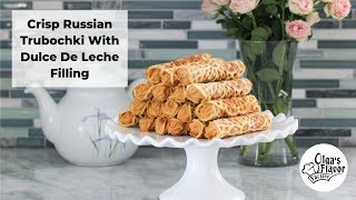 Crisp Russian Trubochki With Dulce De Leche Filling I Olga's Flavor Factory
