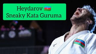 Heydarov Sneaky Kata Guruma