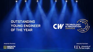 CW Technology & Innovation Awards 2021 - Finalists - Outstanding Young Engineer of the Year