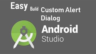 Easy Build Custom Dialog Without Library | Android Studio 3.0.1