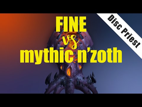 Fine vs Mythic Nzoth - Discipline Priest POV