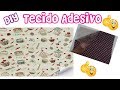 COMO FAZER TECIDO ADESIVO. DIY  muito barato