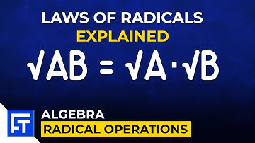 Laws of Radicals Explained (Product & Quotient Rules)