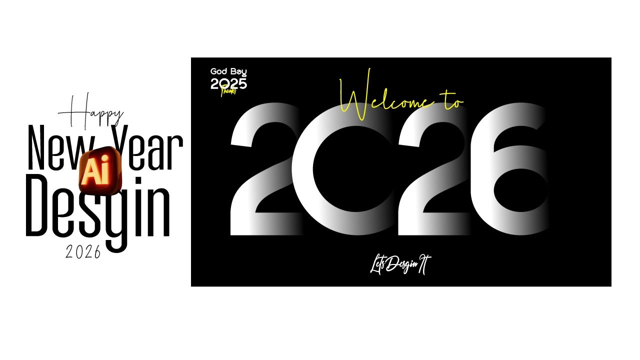 Goodbye 2025, Welcome 2026 | New Year Design in Adobe Illustrator