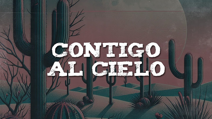 Christian Nodal - Contigo Al Cielo (Letra)