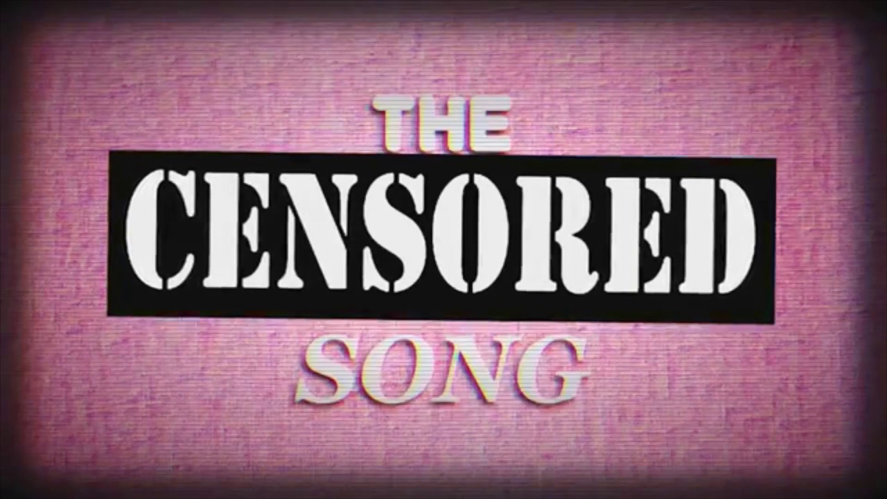 The Cuss Word Song But Its Censored