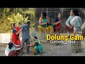 Dolung gam  punsang barnali  misingcomedy 