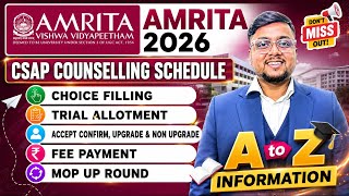 AMRITA CSAP Counselling Schedule 2026 | Amrita Counselling 2026 Process🔥| Amrita CSAP Process | AEEE