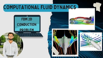 Computational Fluid Dynamic Lecture 9 | Explicit method | Mechanical Engineering course
