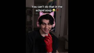 You can’t do that in the school soup 😭🥀 #austyn #autsyn You can’t do that in the school soup 😭🥀 #austyn #autsyn