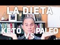 Episodio #1328 La Dieta Keto vs Paleo