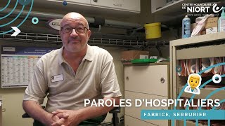Paroles Dhospitaliers - Fabrice, Serrurier