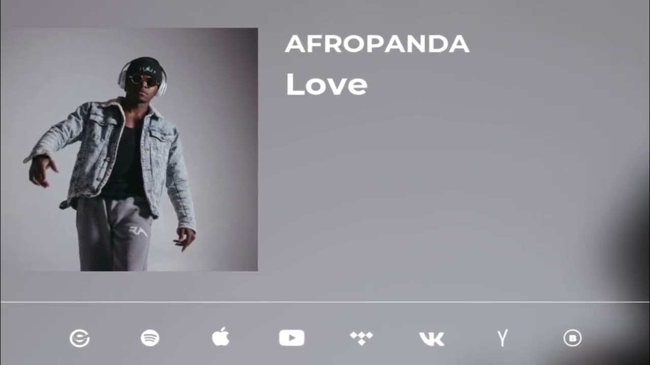 在 YouTube 上观看 AFROPANDA - LOVE 在 YouTube 上观看 AFROPANDA - LOVE