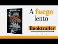 ‘A fuego lento’ de Paula Hawkins  Lanzamiento 1 de septiembre