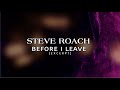 Steve roach  before i leave excerpt