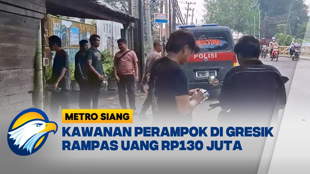Perampokan Uang di Gresik dengan Senpi, Rp130 Juta Raib - [Berantas]