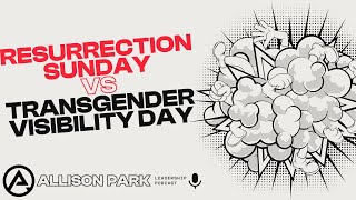 Holidays, Deconsecration, and Transgender Visibility Day