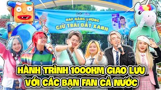 HÀNH TRÌNH 1000KM GIAO LƯU VỚI CÁC BẠN FAN CẢ NƯỚC