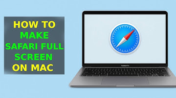Hoe maak ik Safari volledig scherm op een Macbook?