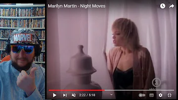 Marilyn Martin - Night Moves reaction